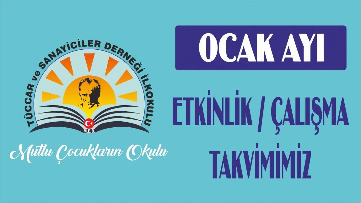 OCAK 2020 AYI ETKİNLİK / ÇALIŞMA TAKVİMİMİZ