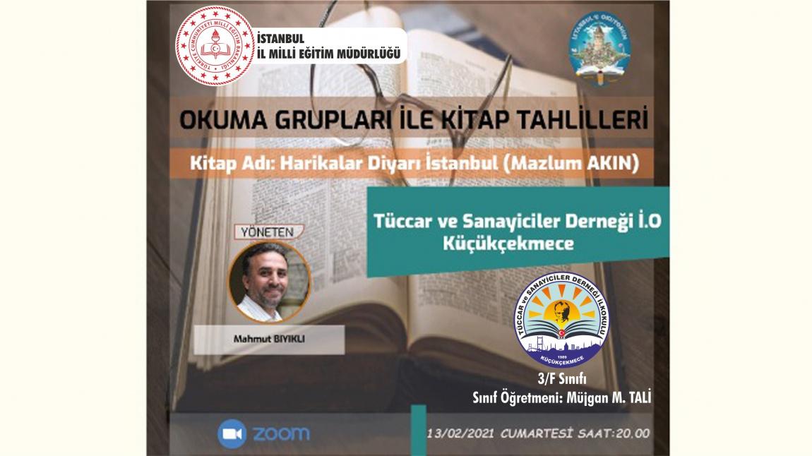 İSTANBUL'U OKUYORUM (OKUMA GRUPLARI İLE KİTAP TAHLİLLERİ) ETKİNLİĞİ